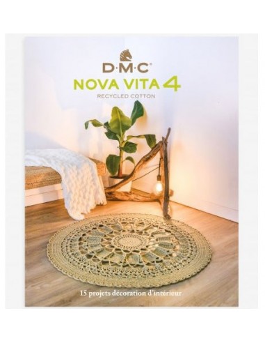 DMC Nova Vita 4 -15 projets décoration intérieure 